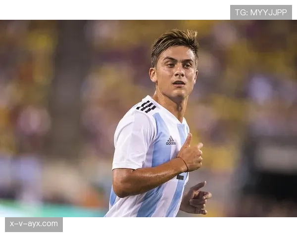 迪巴拉国家队前景引热议：未来能否重返阿根廷核心阵容？