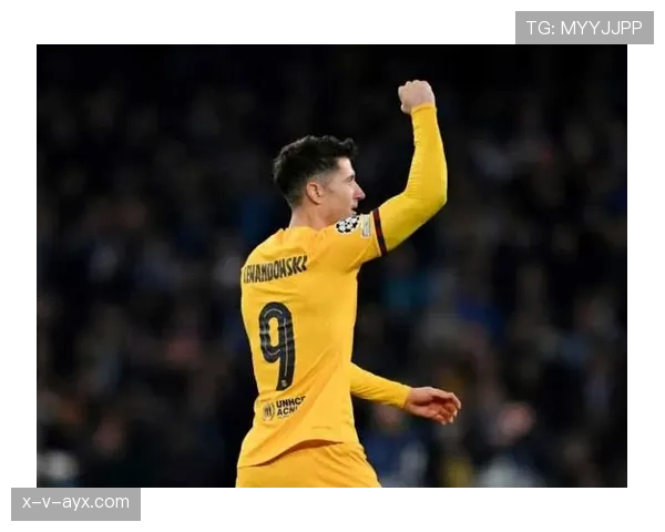 莱万多夫斯基欧冠强强对话表现解析